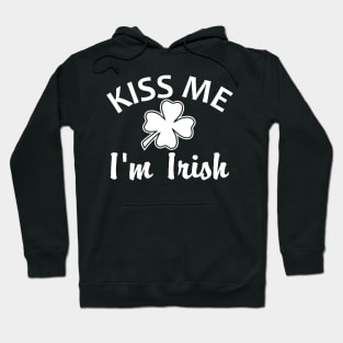 Kiss Me I'm Irish Hoodie